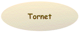 Tornet